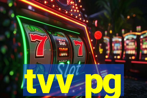 tvv pg